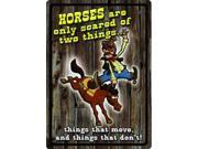 Horses Are Scared Tin Sign 11 x16