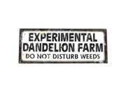 Metal Garden Sign Warning Experimental Farm Do Not Disturb Weeds