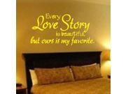 English every love story is beautiful Wall Decals 45*67cm Yellow