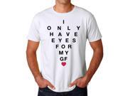Tee Bangers Only Eyes For My Girlfriend Men's White T-shirt Tee Bangers Only Eyes For My Girlfriend Men's White T-shirt