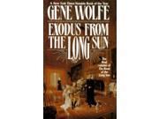 Book of the Long Sun The 4 Exodus From the Long Sun EX