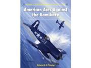 American Aces Against the Kamikaze MINT New