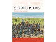 Shenandoah 1864 Sheridan s Valley Campaign MINT New