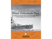 Second Great War 3 Royal Netherlands Navy MINT New