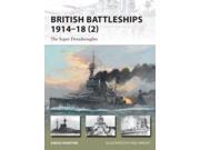 British Battleships 1914 18 2 The Super Dreadnoughts MINT New