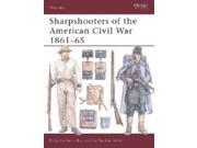 Sharpshooters of the American Civil War 1861 65 MINT New