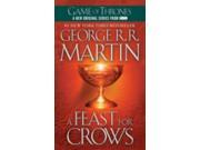 Song of Ice and Fire A 4 A Feast for Crows 2011 Printing MINT New