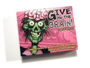 Give Me the Brain Special Edition NM