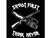 Shoot First Think Never XXL MINT New