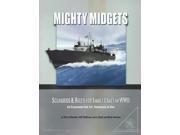 Volume 5 Mighty Midgets Scenarios Rules for Small Craft in WWII MINT New