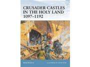 Crusader Castles in the Holy Land 1097 1192 MINT New