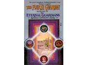 Eternal Guardians 1 The Fourth Guardian EX