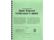 Iron Wolves Lithuania s Army SW MINT New