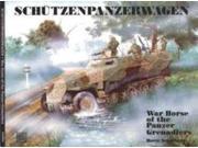 Schutzenpanzerwagen War Horse of the Panzer Grenadiers EX NM
