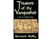 Treasure of the Vanquished A Novel of Visigothic Spain NM