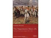 Napoleonic Wars The 4 The Fall of the French Empire 1813 1815 EX