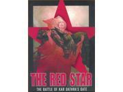 Red Star The Vol. 1 The Battle of Kar Dathra s Gate EX