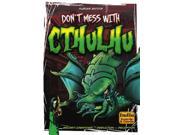 Don t Mess With Cthulhu SW MINT New