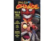 Leave it to Chance Trick or Threat Other Stories EX