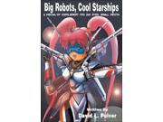 Big Robots Cool Starships VG