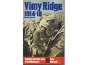 Vimy Ridge 1914 18 VG