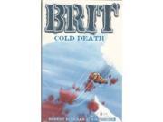 Brit 2 Cold Death NM