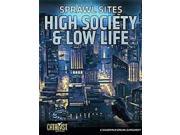 Sprawl Sites High Society Low Life SW MINT New