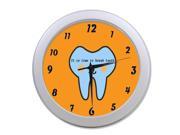 Interesting Tooth Quote It is tiem to brush teeth Wall Clock 9.65 in Diameter