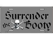 Surrender the Booty Pirate Aluminum License Plate SB LP1120