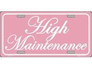 High Maintenance Aluminum License Plate SB LP1125
