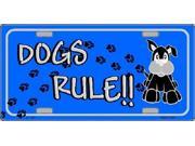 Dogs RULE Aluminum License Plate SB LP1204