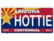 Arizona Centennial HOTTIE Aluminum License Plate SB LP1804
