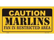 Caution Marlins Fan Restricted Area Aluminum License Plate SB LP2634