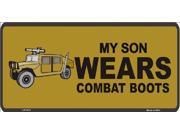 My Son Wears Combat Boots Aluminum License Plate SB LP3731