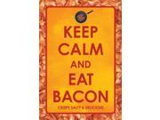 Tin Sign Keep Calm Eat Bacon Metal Plate New Licensed Gift Toys 30002