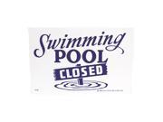 Valterra Products B8736 18 x 12 Blue Devil Sign Swimming Pool Closed
