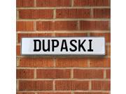 Vintage parts USA VPAY1669D Dupaski White Stamped Aluminum Street Sign Mancave Wall Art Vintage parts USA VPAY1669D Dupaski White Stamped Aluminum Street Sign Mancave Wall Art