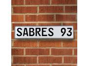 Vintage parts USA VPAY1FDE SABRES 93 NHL Buffalo Sabres White Stamped Street Sign Mancave Wall Art Vintage parts USA VPAY1FDE SABRES 93 NHL Buffalo Sabres White Stamped Street Sign Mancave Wall Art