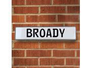 Vintage parts USA VPAYE60D Broady White Stamped Aluminum Street Sign Mancave Wall Art Vintage parts USA VPAYE60D Broady White Stamped Aluminum Street Sign Mancave Wall Art
