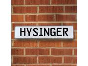 Vintage parts USA VPAY1C40C Hysinger White Stamped Aluminum Street Sign Mancave Wall Art Vintage parts USA VPAY1C40C Hysinger White Stamped Aluminum Street Sign Mancave Wall Art