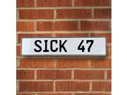 Vintage parts USA VPAY8B5C SICK 47 White Stamped Aluminum Street Sign Mancave Wall Art Vintage parts USA VPAY8B5C SICK 47 White Stamped Aluminum Street Sign Mancave Wall Art