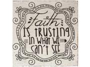 Faith is Trusting In What We Can t See Wood Block