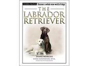 The Labrador Retriever Book by TFH Publications
