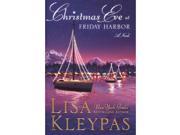 Christmas Eve at Friday Harbor Book by St. Martin s Press