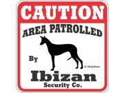Ibizan Hound Caution Sign by SignsUp