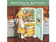 Kitchen Kitsch Wall Calendar by Catch Publishing
