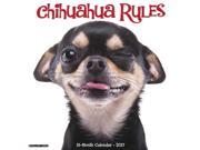 Chihuahua Rules Wall Calendar by Willow Creek Press
