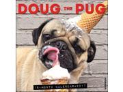 Doug the Pug Wall Calendar by Willow Creek Press