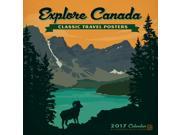 Explore Canada Classic Posters Wall Calendar by Zebra Publishing