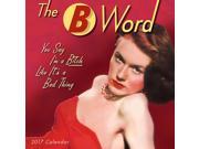 The B Word Mini Wall Calendar by Sellers Publishing Inc